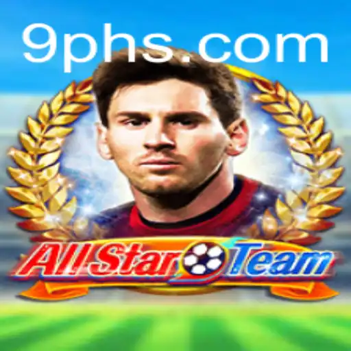 Discovering AllStarTeam: A Comprehensive Guide to 9ph Gaming