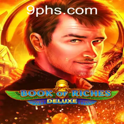 Unveiling the Magic of Book of Riches Deluxe A Thrilling Adventure Awaits