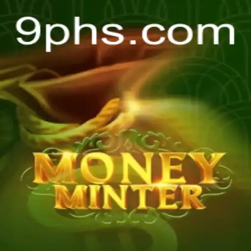 Discovering MoneyMinter: A Revolutionary Game with 9ph