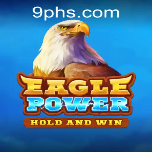 EaglePower: Soar to New Heights with the Thrilling Game and Strategy