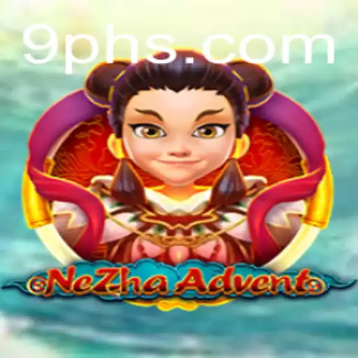 Discover the Adventure of NeZhaAdvent: A New Gaming Phenomenon
